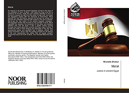 Ma'at: Justice in ancient Egypt
