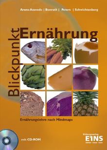 Blickpunkt Ernährung. Ernährungslehre nach Mindmaps. Lehr-/Fachbuch