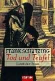 Tod und Teufel. Sonderausgabe.