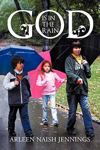 God is in the Rain