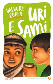 Uri e Sami (Tascabili autori Giunti)