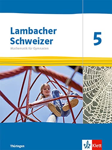 Lambacher Schweizer Ausgabe für Thüringen und Hamburg ab 2022   Lambacher Schweizer Mathematik 5 Ausgabe Thüringen und Hamburg Gebunden