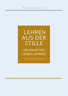 Kostbarkeiten II: Die Magie des leeren Lehrers