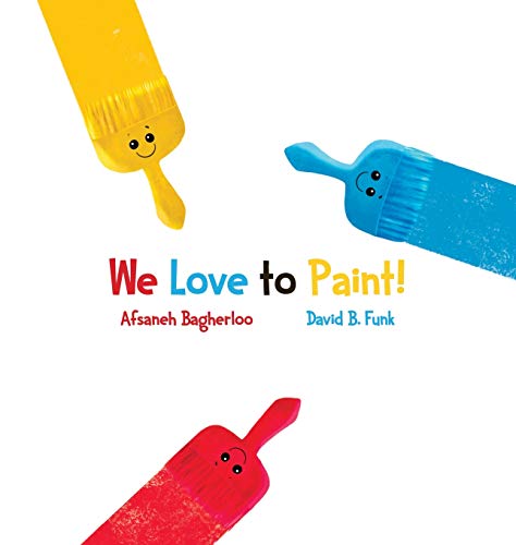 We Love to Paint!