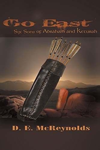 Go East: Six Sons of Abraham and Keturah