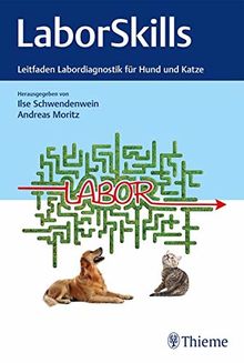 LaborSkills: Leitfaden Labordiagnostik für Hund und Katze