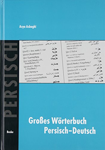 Grosses Wörterbuch Persisch-Deutsch von Asya Asbaghi - Gebundene Ausgabe