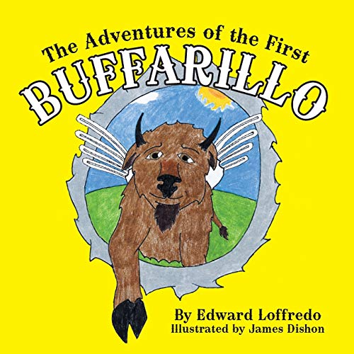 The Adventures of the First Buffarillo