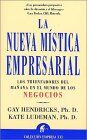 La nueva mística empresarial : los triunfadores del mañana en el mundo de los negocios (Narrativa empresarial)