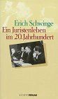 Ein Juristenleben im 20. Jahrhundert