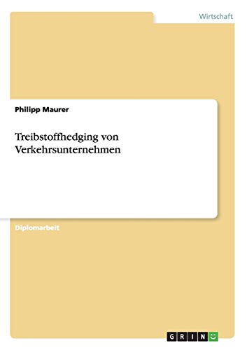 Treibstoffhedging von Verkehrsunternehmen