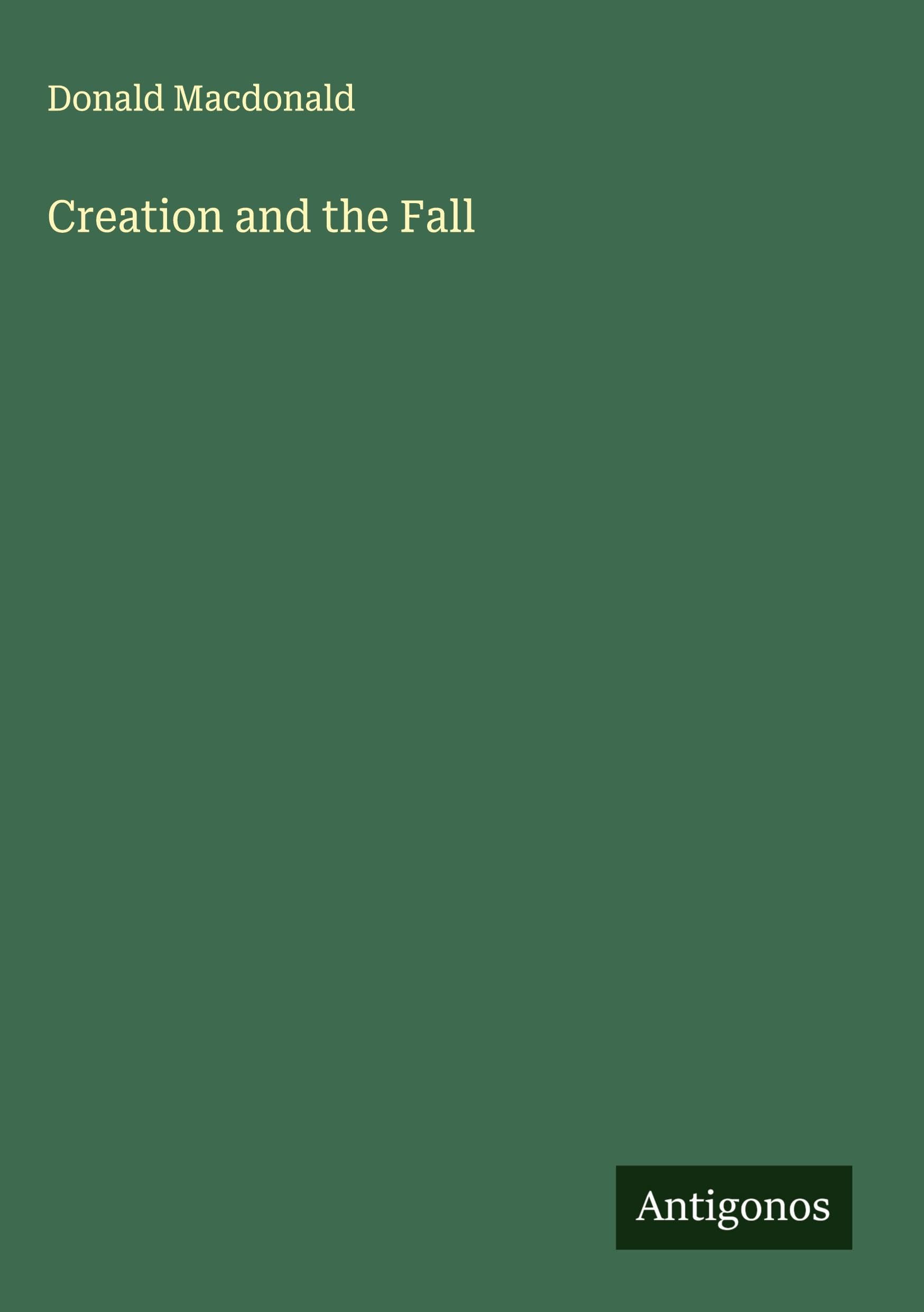 Creation and the Fall