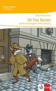 Sir Fox Bones and the Buckingham Palace Mystery: Stage reader Kl. 5