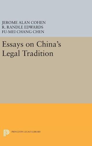 Essays on China's Legal Tradition (Studies in East Asian Law)