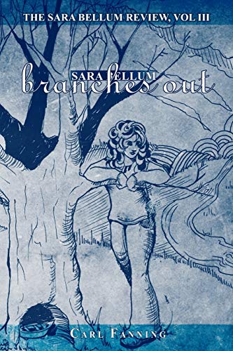 The Sara Bellum Review, Vol lll