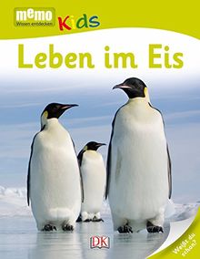 memo Kids. Leben im Eis