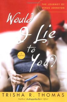 Would I Lie to You? von Thomas, Trisha R. | Buch | Zustand sehr gut