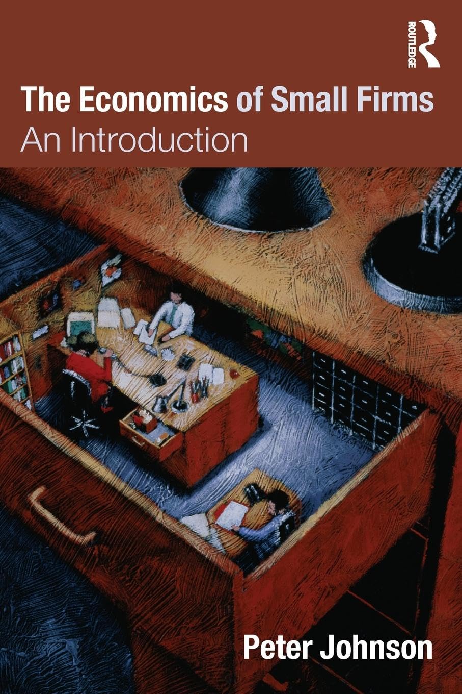 The Economics of Small Firms: An Introduction