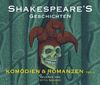 Shakespeare's Geschichten. 2 CDs. Komödien & Romanzen Teil 2