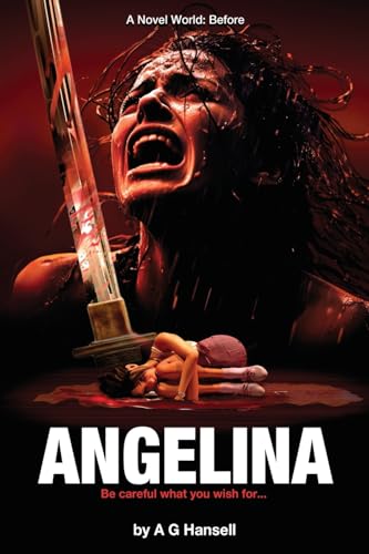 Angelina (A Novel World: Before, Band 1)