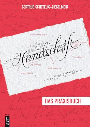 Schetelig-Ziegelmeir, Gertrud: Schönere Handschrift - leicht gemacht