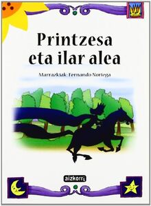 Printzesa eta ilar alea (Ekilore)