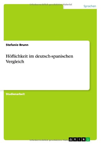 Höflichkeit im deutsch-spanischen Vergleich