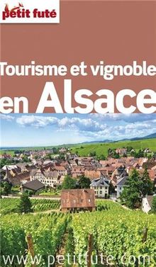 Tourisme et vignoble en Alsace : 2014