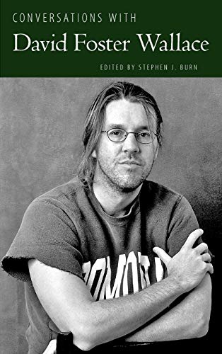 Conversations with David Foster Wallace (Literary Conversations)