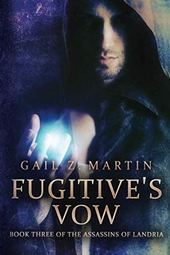 Fugitive's Vow (Assassins of Landria, Band 3)