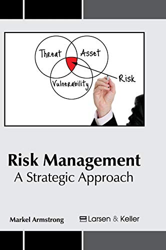 Risk Management: A Strategic Approach