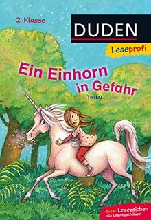 Leseprofi - Ein Einhorn in Gefahr, 2. Klasse