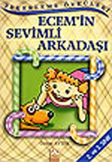 Ecem’in Sevimli Arkadaşı: 2. ve 3. Sınıf