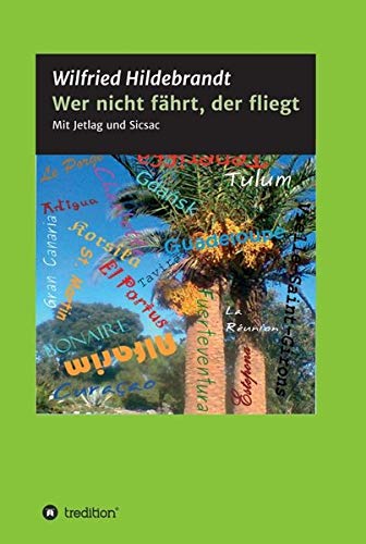 Wer nicht fährt, der fliegt: Mit Jetlag und Sicsac