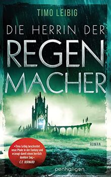 Die Herrin der Regenmacher: Roman (Die Jundar-Chroniken, Band 2)