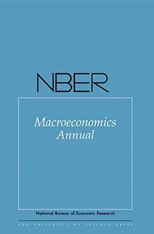 Nber Macroeconomics Annual 2011: Volume 26 ((NBER) National Bureau of Economic Research Macroeconomics Annual, Band 26)