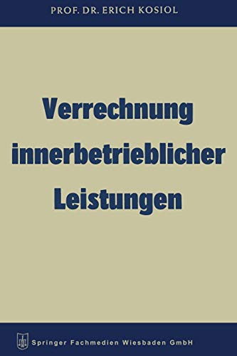 Verrechnung innerbetrieblicher Leistungen (German Edition)