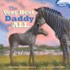 The Very Best Daddy of All (Classic Board Books)