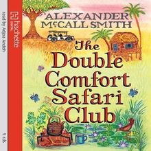 Double Comfort Safari Club (No. 1 Ladies' Detective Agency)