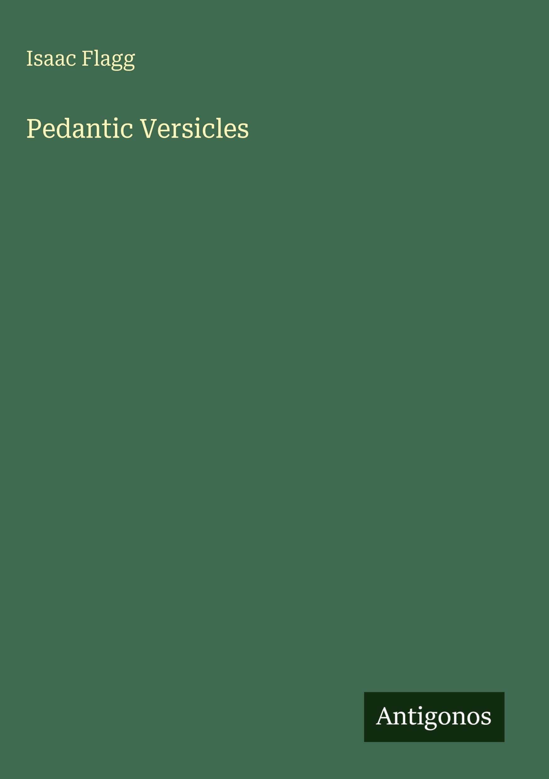 Pedantic Versicles