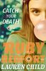 Catch Your Death: Ruby Redfort (3)
