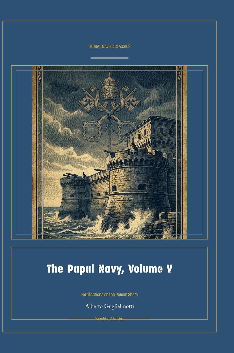 The Papal Navy, Volume V