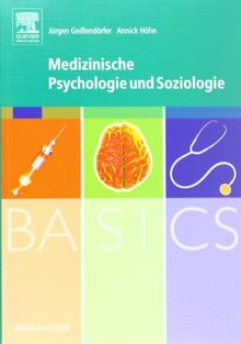 BASICS Medizinische Psychologie und Soziologie