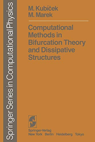 Computational Methods in Bifurcation Theory and Dissipative Structures (Scientific Computation)