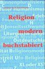 Religion, modern buchstabiert