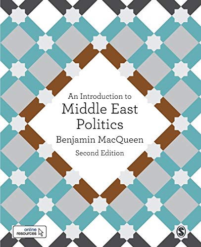 Benjamin MacQueen An Introduction To Middle East Politics