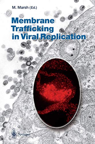 Membrane Trafficking in Viral Replication (Current Topics in Microbiology and Immunology, 285, Band 285)