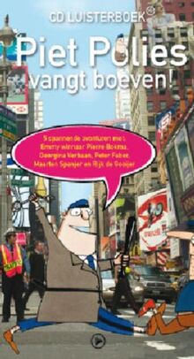 Piet Polies: vangt Boeven!