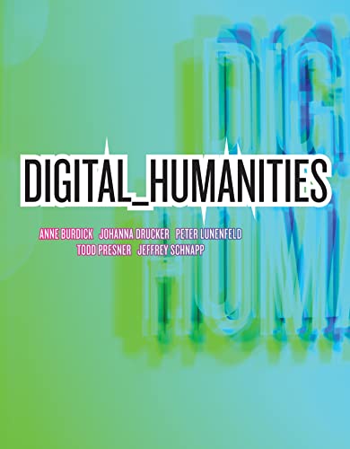 Anne Burdick Digital_Humanities (Mit Press)