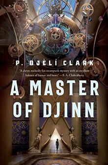 Master of Djinn, A (The Dead Djinn Universe)